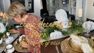 Ideas Decoracion Mesa Para Accion de Gracias  Thanksgiving day 🦃 [upl. by Aleetha712]