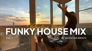 Funky House mix by Valentina Bravo [upl. by Ykcaj]