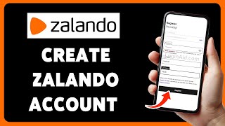 How To Create Zalando Account 2024  Zalando Sign UpRegistrationSetup Guide [upl. by Ivory]