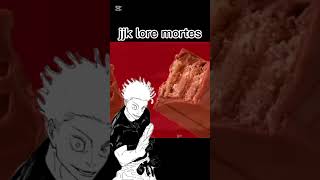 Jjk lore mortes memes jujutsukaisen [upl. by Enreval]