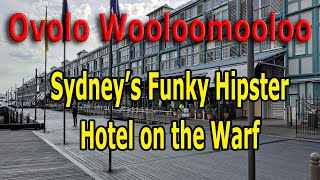 Is this the best Hotel in Australia Ovolo Wooloomooloo Review [upl. by Valeta]