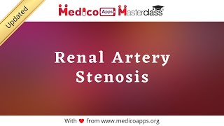 Renal Artery Stenosis Update Video  NeXT PG  NEET PG  FMGE  AIIMS PG [upl. by Pruchno]