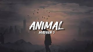 Maroon 5  Animals Lyrics [upl. by Brenton]