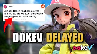 DokeV ▰ DokeV’s Uncertain Future Delayed Until 2026 [upl. by Divad]