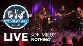 Son Mieux  Nothing live bij Muziekcafé [upl. by Pergrim]