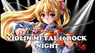 VIOLIN METAL amp ROCK NIGHT Symphony energy🎻🔥 Boost energy while Workout  Gaming  Relaxing 🔥 [upl. by Aivul]