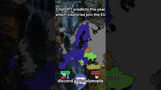 ChatGPT predicts when these countries will join the EU 🌍 europegeography map geography fyp ai [upl. by Maffei]