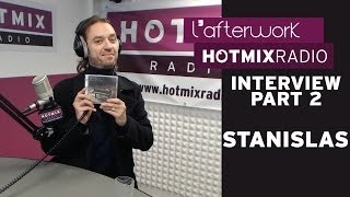 Stanislas sur Hotmixradio Part 2 [upl. by Courtland540]