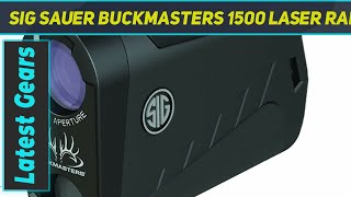 Sig Sauer BUCKMASTERS 1500 Laser RANGEFINDER 6x22MM RED  Review 2023 [upl. by Lucilia940]