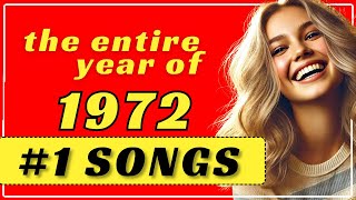 Nostalgic 1972 Number One Hits [upl. by Enahpets]