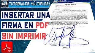 Como Firmar Un Documento PDF Sin Imprimir Ni Escanear [upl. by Mert288]