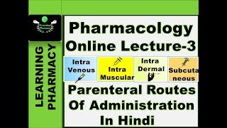 Pharmacology CH30  Parenteral Route Of Administration  Pharmacy Online Lecture [upl. by Pack]