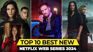 Top 10 New Netflix Original Series Released In 2024 [upl. by Eintroc]