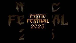 Mystic Festival 2025 [upl. by Llenra730]