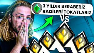 3 YILDIR YÜCELİĞİZ RADİANTları YENERİZ diyenlerle VS attık  Valorant [upl. by Aaberg]