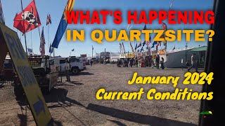 Whats Happening in Quartzsite January 24 Current Conditions [upl. by Libre498]