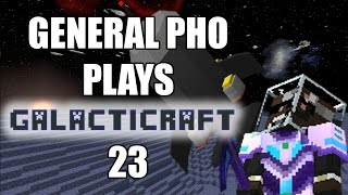 General Pho Plays Minecraft Galacticraft Episode 23  Ceresly [upl. by Latreshia]