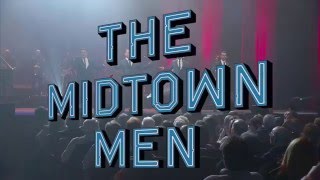 The Midtown Men at Mayo Performing Arts Center [upl. by Lynnet]