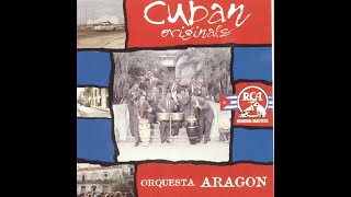 Orquesta Aragón  Cuban Originals Full Album [upl. by Jim]