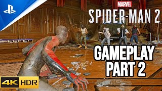 SPIDERMAN 2 Gameplay Walkthrough Part 2 4k No Commentary 60 FPS FULL GAME [upl. by Ettevey]