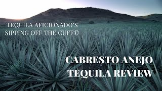 Cabresto Anejo Tequila Review [upl. by Tivad]