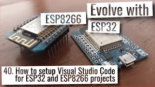 ESP32 amp ESP8266  How to setup Visual Studio Code for ESP32 and ESP8266 projects with PlatformIO [upl. by Arok]