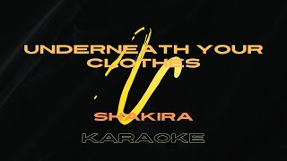 Underneath Your Clothes  Karaoke [upl. by Esirec]