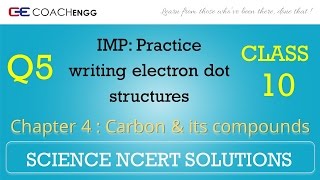 Carbon and its compounds Question 5 Chapter 4 Class 10 NCERT Solutions Exercise [upl. by Rabin609]