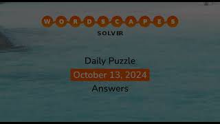 WordScapes October 13 2024 Answers [upl. by Ert]