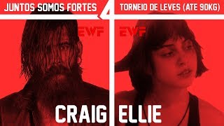 Craig Bondurant EWF x Ellie EWF  Juntos Somos Fortes 4 [upl. by Darra]