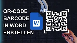 QRCode und Barcodes in Word erstellen [upl. by Yenhoj]