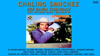 Chalino Sánchez  Baudelio López [upl. by Nodnarb]