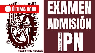 ¿Cómo se presentará el examen de admisión IPN 2024 [upl. by Llesirg]