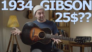 25 for a Gibson L00 1934 [upl. by Yauqaj]