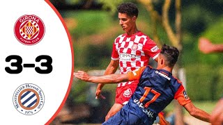 Girona Vs Montpellier 33 All Goals FIFA Friendly Match Extended Highlights [upl. by Anaeli947]