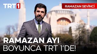 Ramazan Sevinci Ramazan Ayı Boyunca TRT 1de [upl. by Nollaf]