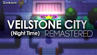 Veilstone City Night Time Remastered  Pokémon Temporal Diamond amp Spatial Pearl [upl. by Aroled]