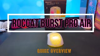 Roccat Burst Pro Air  Is this a Mouse or a Brick [upl. by Ahk]