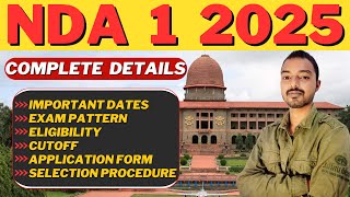 ALL ABOUT NDA 1 2025  NDA EXAM ELIGIBILITY CRITERIA  NDA EXAM PATTERN  NDA AGE LIMIT  NDA CUTOFF [upl. by Lletnahc52]