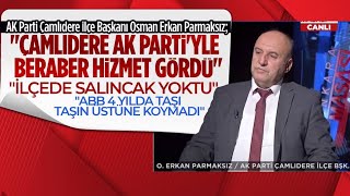 AK Parti Çamlıdere İlçe Başkanı Osman Erkan Parmaksız Çamlıdereye dair merak edilenleri yanıtlıyor [upl. by Mala]