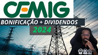 Cemig CMIG3  CMIG4 Anuncio de Bonificação  Dividendos em 2024 [upl. by Croydon]