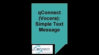 qConnects Vocera Phone Simple Text [upl. by Trenton]