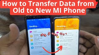 Android to Android Data Transfer Mi to Mi with MI Mover  Old Xiaomi to Redmi Note 11 Pro 5G [upl. by Auqenahc261]