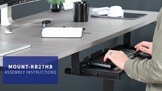 MOUNTKB27HB Under Desk Height Adjustable Keyboard Tray Assembly by VIVO [upl. by Nylecaj]