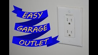 Add a garage outlet with little or no wiring  Quick Tip [upl. by Einnep918]