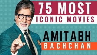 Amitabh Bachchan  75th Birthday Special  Most Iconic Bollywood Movies [upl. by Donovan318]