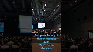 European Society of Human Genetic Conference 2024 Berlin Germany [upl. by Lukasz530]