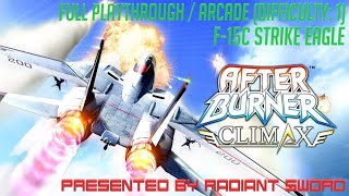 After Burner Climax  Full Playthrough  Arcade  F15C Strike Eagle  Difficulty 1Ending B [upl. by Arhoz]