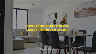 ¿Sabes cómo tener un confort térmico en tu casa [upl. by Ailbert]