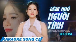 KARAOKE  Đêm Nhớ Người Tình  Song Ca  Như Hoa  Beat Gốc Chuẩn  Beat Chất Lượng Cao [upl. by Assirrem]